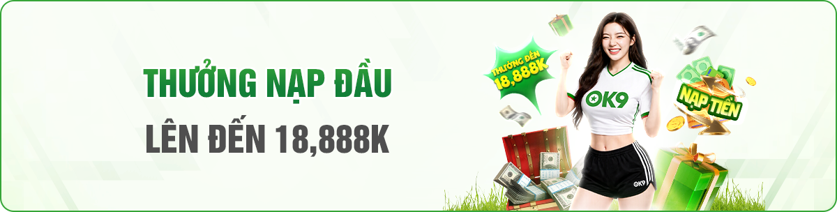 khuyen-mai-nap-dau-ok9-18888k